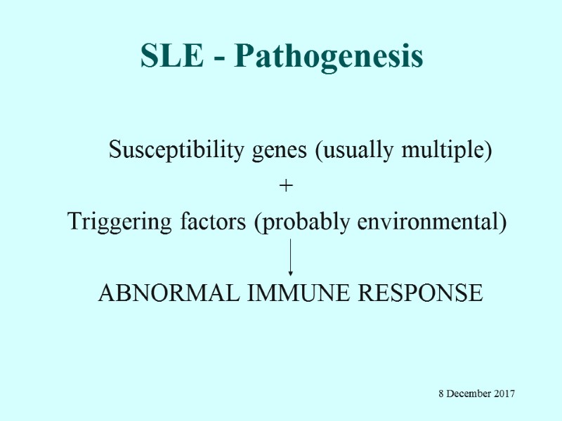 SLE - Pathogenesis           